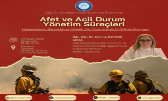 Afet ve Acil Durum Yönetim Süreçleri Konulu Hizmet İçi Eğitim Programı Düzenlenmiştir.
