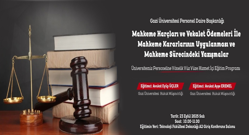 Mahkeme Harçları ve Vekalet Ödemeleri ile Mahkeme Kararlarının Uygulanması ve Mahkeme Sürecindeki Yazışmalar