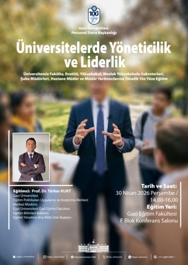 Üniversitelerde Yöneticilik ve Liderlik Hizmet İçi Eğitim Programı