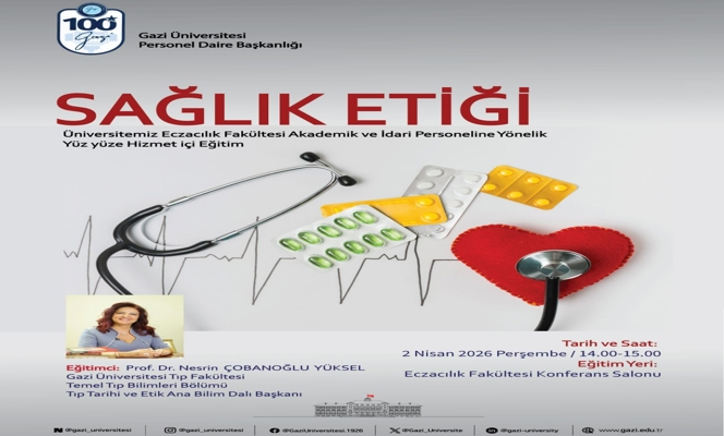 Sağlık Etiği Konulu Hizmet İçi Eğitim Programı Düzenlenmiştir.