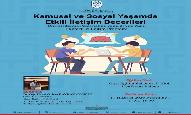 Kamusal ve Sosyal Yaşamda Etkili İletişim Becerileri Konulu Hizmet İçi Eğitim Programı Düzenlenmiştir.