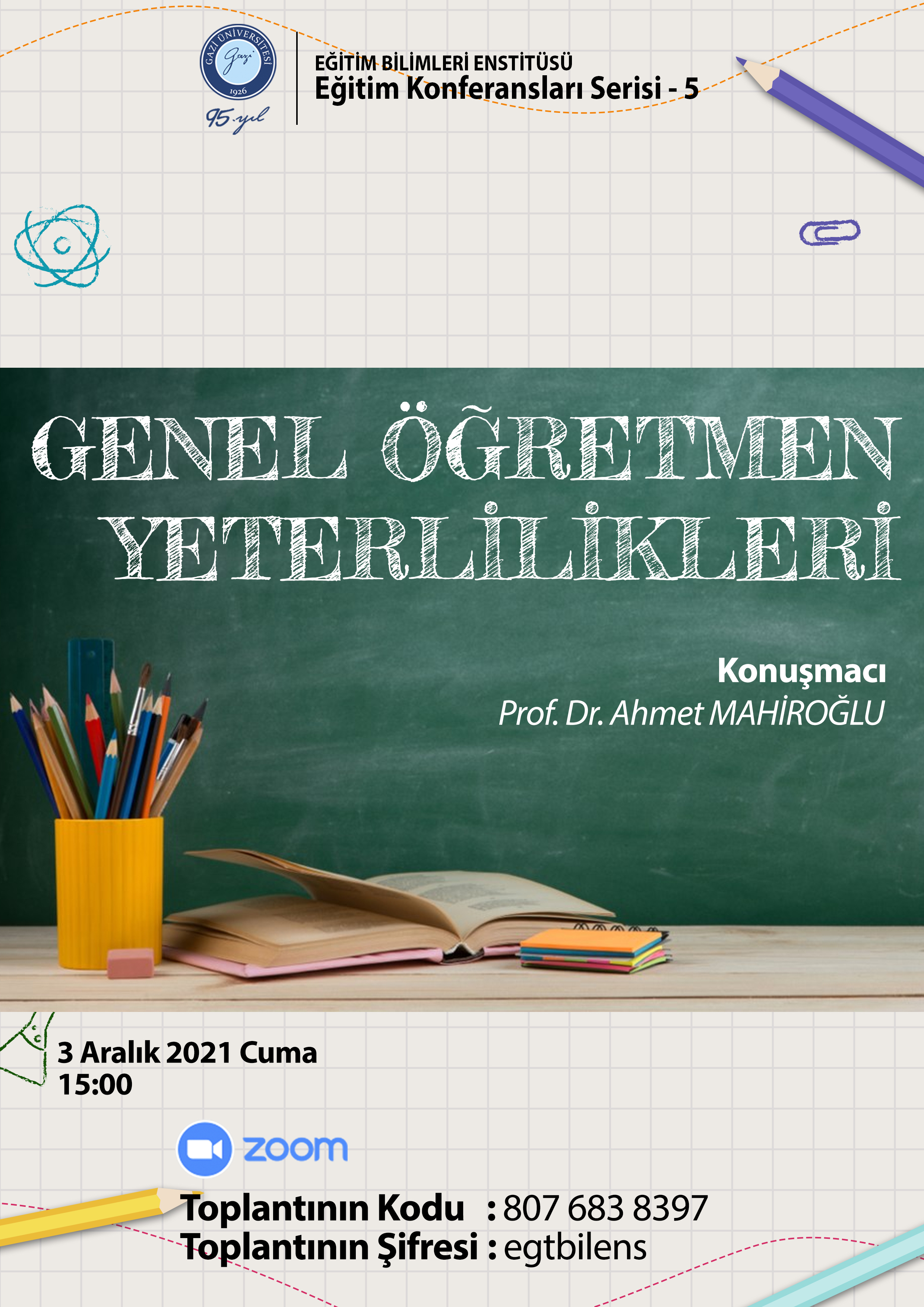 Eğitim Konferansları Serisi-5: Genel Öğretmen Yeterlilikleri-1