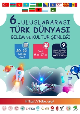 6. Uluslararası Türk Dünyası Bilim ve Kültür Şenliği