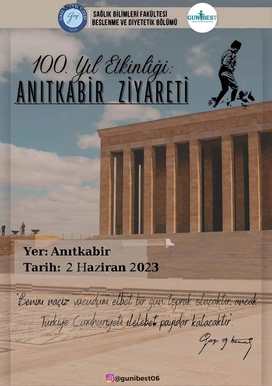 100. Yıl Etkinliği: Anıtkabir Ziyareti