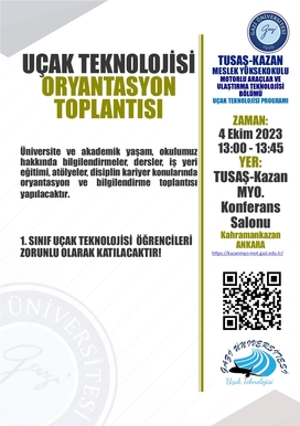 UÇAK TEKNOLOJİSİ ORYANTASYON TOPLANTISI