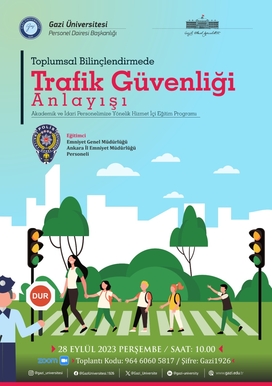 Toplumsal Bilinçlendirmede Trafik Güvenliği Anlayışı