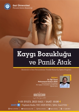 Kaygı Bozukluğu ve Panik Atak