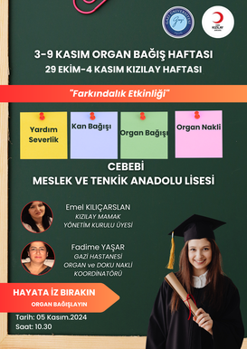 Organ Bağış Haftası ve Kızılay Haftası Farkındalık Semineri