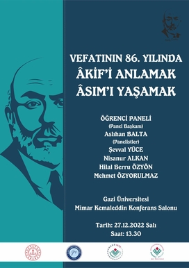 Vefatının 86. Yılında Âkif'i Anlamak, Âsım'ı Yaşamak