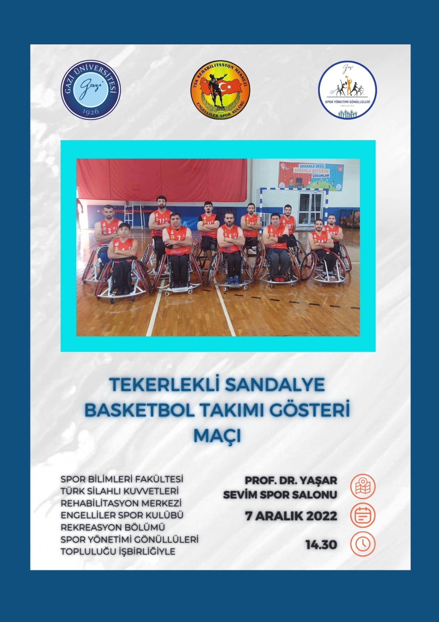 Tekerli Sandalye Basketbol Takımı Gösteri Maçı