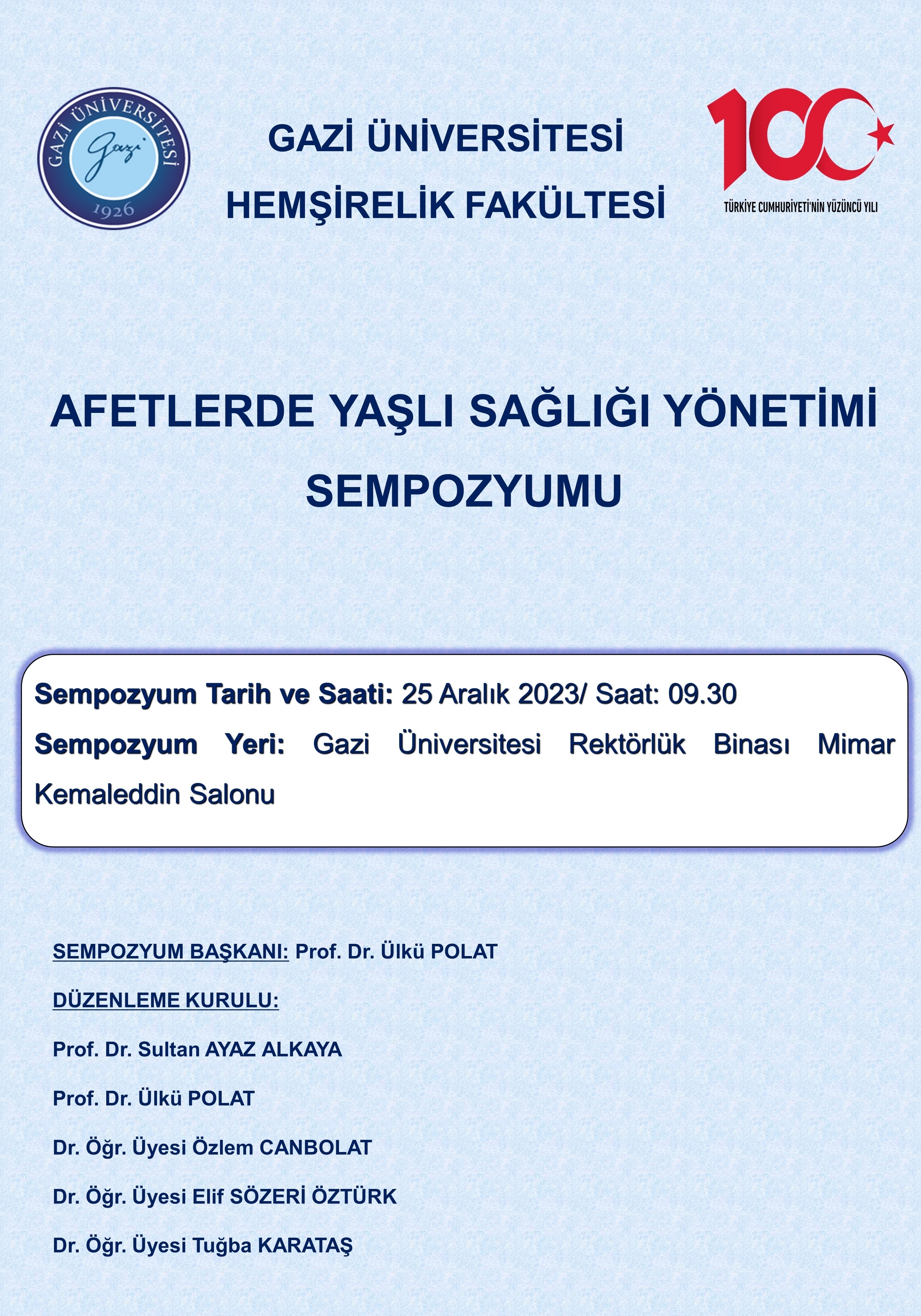 Afetlerde Yaşlı Sağlığı Yönetimi Sempozyumu