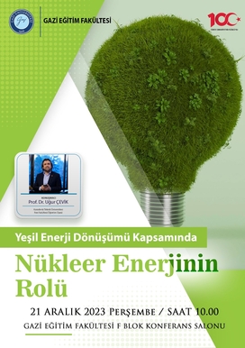 Yeşil Enerji Dönüşümü Kapsamında Nükleer Enerjinin Rolü