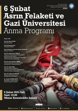 Asrın Felaketi ve Gazi Üniversitesi Anma Programı
