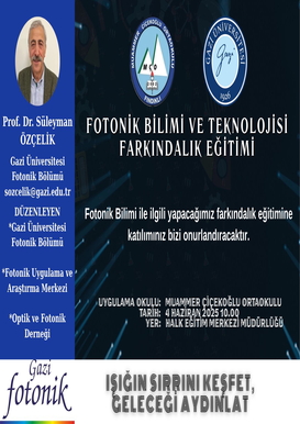 Fotonik Bilimi ve Teknolojileri Farkındalık Eğitimi