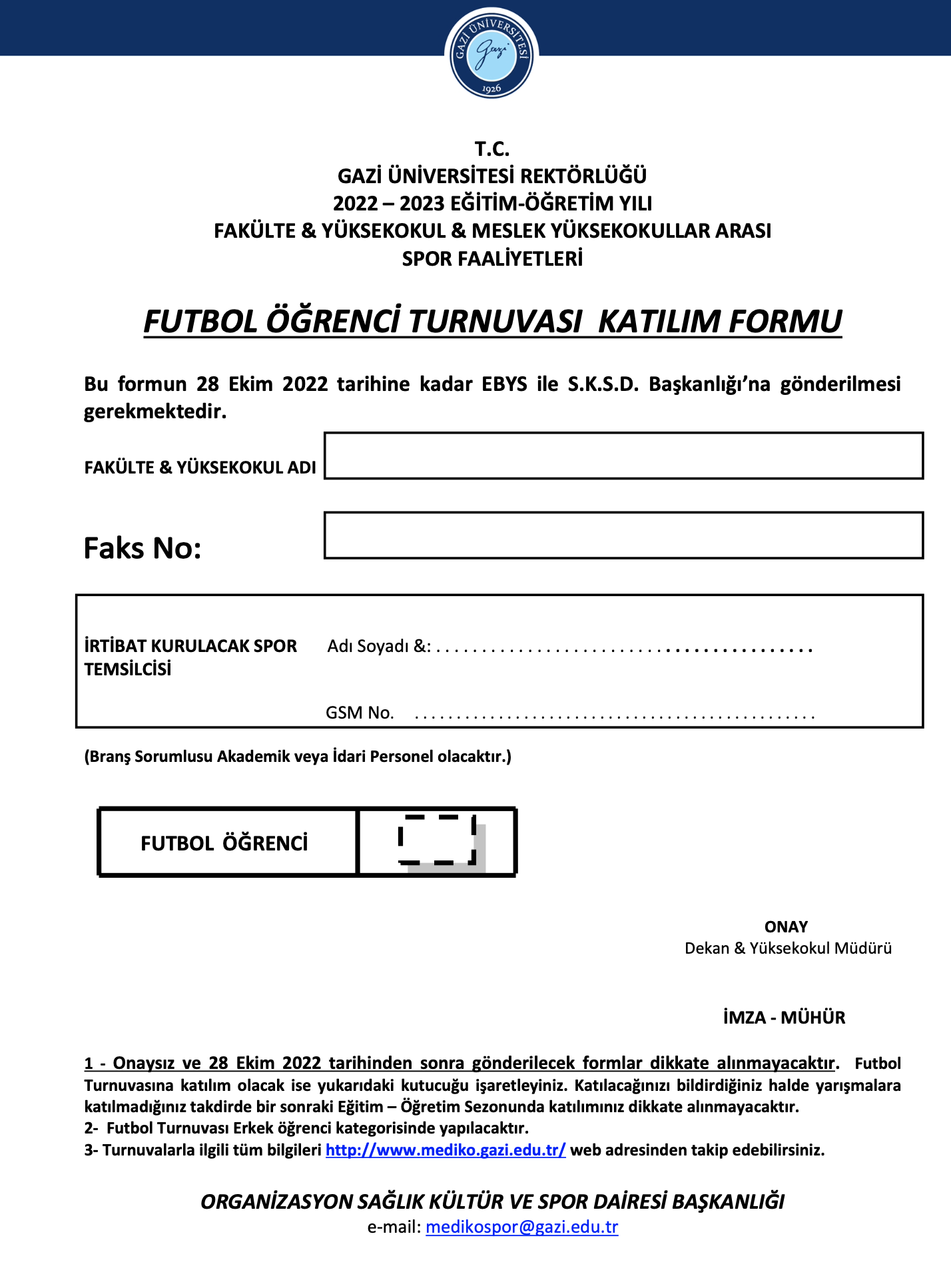 Rektörlük kupası Futbol Turnuvası Form-1