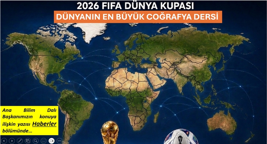  Dünya Kupası: Dünyanın En Büyük Coğrafya Dersi