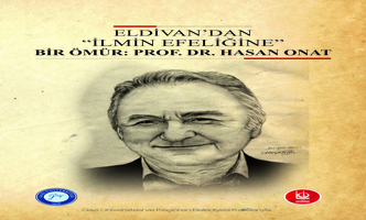 Eldivan'dan “İlmin Efeliğine” Bir Ömür- Prof. Dr. Hasan ONAT adlı eser erişime açılmıştır.