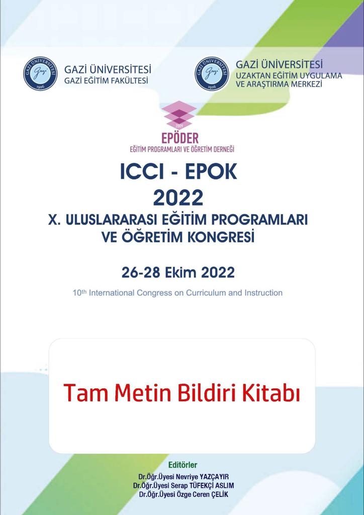 ICCI-EPOK 2022 X. Uluslararası Eğitim Programları ve Öğretim Kongresi (Tam Metin Bildiri Kitabı)-1