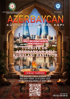TÜRKİYE'DEKİ AZERBAYCAN KÜLTÜR MERKEZİ PROJESİ İLE TÜRKİYE'DE AZERBAYCAN DİLİ KURSLARI BAŞLIYOR