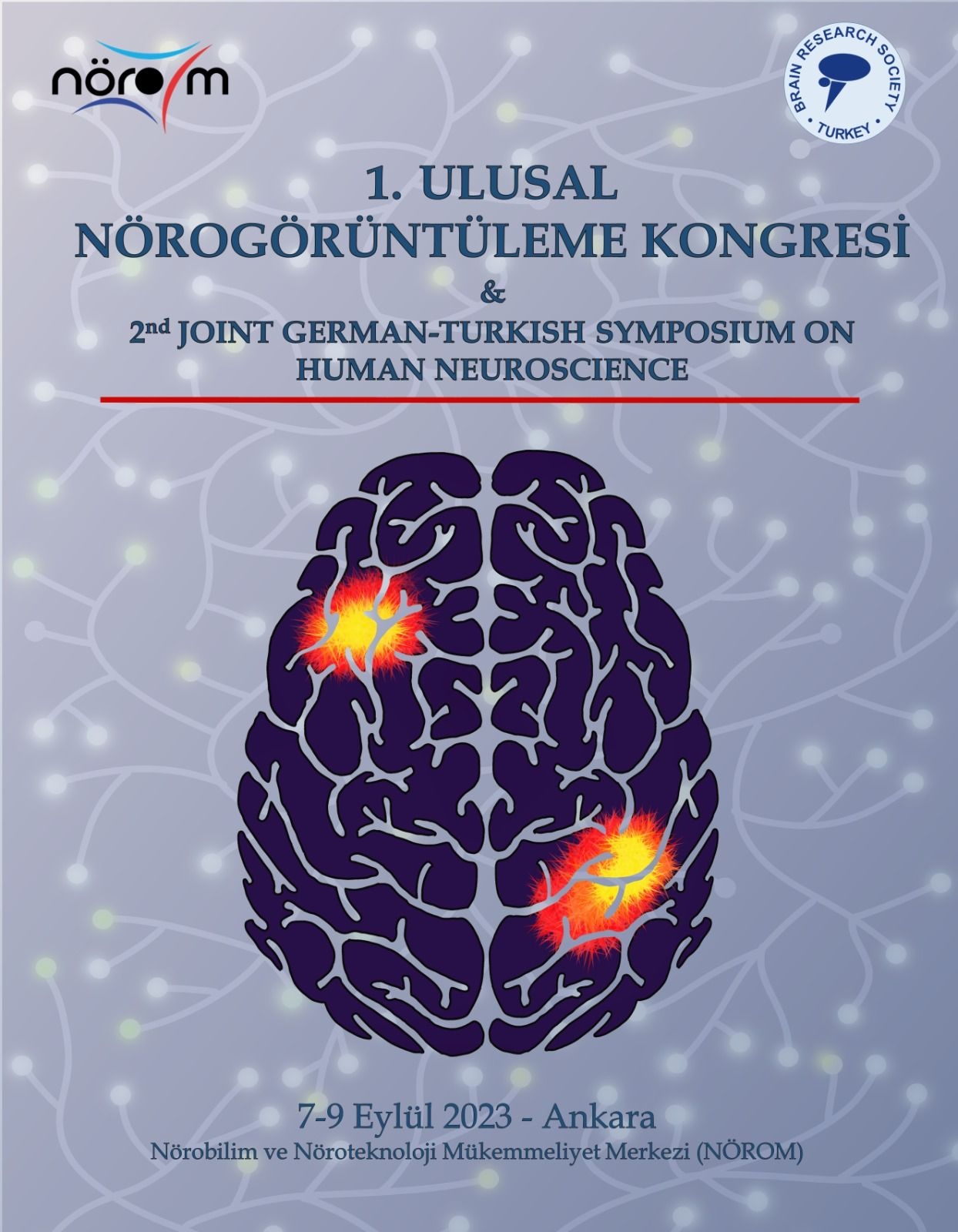 1. Ulusal Nörogörüntüleme Kongresi & 2nd Joint German-Turkish Symphosium On Human Neuroscience Poster-1