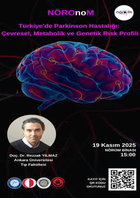 NÖROnoM: Türkiye'de Parkinson Hastalığı: Çevresel, Metabolik ve Genetik Risk Profili