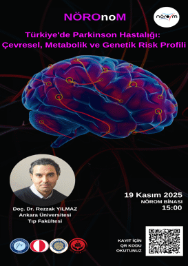 NÖROnoM: Türkiye'de Parkinson Hastalığı: Çevresel, Metabolik ve Genetik Risk Profili