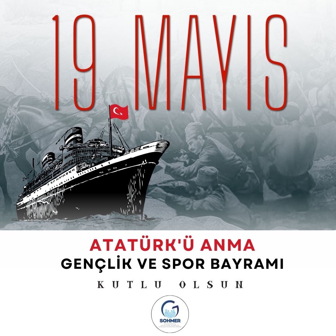 19 Mayıs Atatürk'ü Anma Gençlik ve Spor Bayramı kutlu olsun.-1