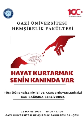 “Hayat Kurtarmak Senin Kanında Var” Kan Bağışı Kampanyası