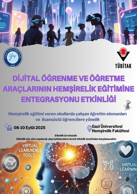 Dijital Öğrenme ve Öğretme Araçlarının Hemşirelik Eğitimine Entegrasyonu Eğitimi