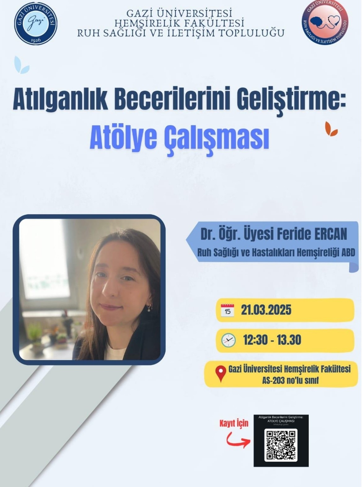 Atılganlık Becerilerini Geliştirme: Atölye Çalışması