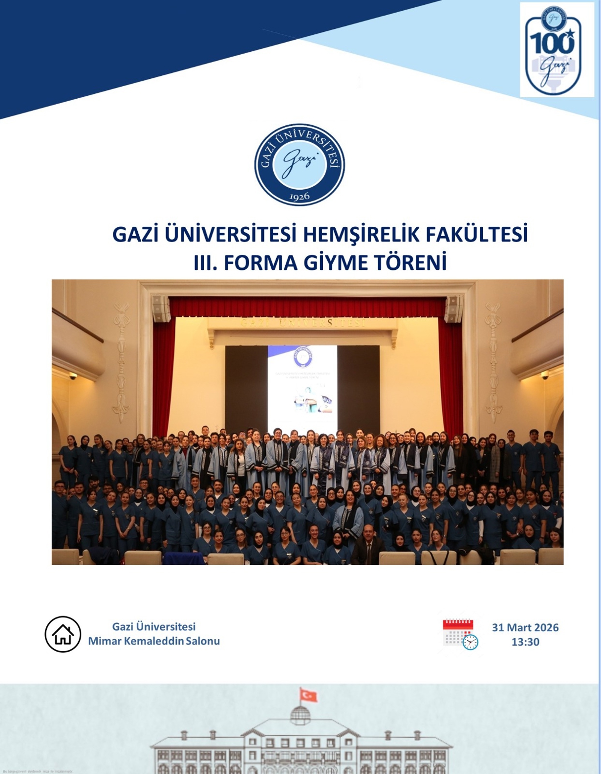 Gazi Üniversitesi Hemşirelik Fakültesi III. Forma Giyme Töreni
