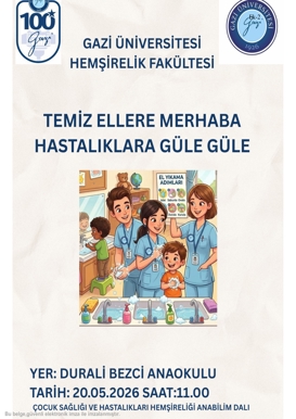 Temiz Ellere Merhaba Hastalıklara Güle Güle