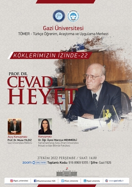 Köklerimizin İzinde-22: CEVAD HEYET