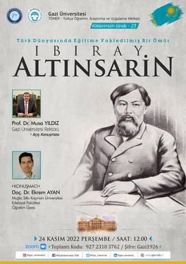 On Following Our Roots-23: IBIRAY ALTINSARİN