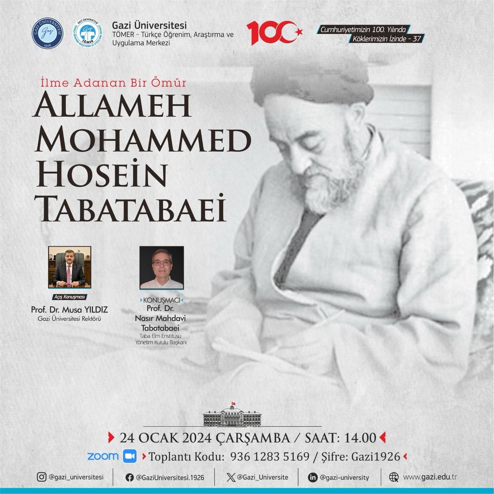 On Following Our Roots-37: ALLAMEH MOHAMMED HOSEİN TABATABAEİ-1
