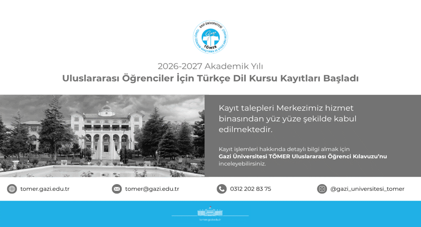 Gazi Üniversitesi TÖMER Kayıtları Başladı 