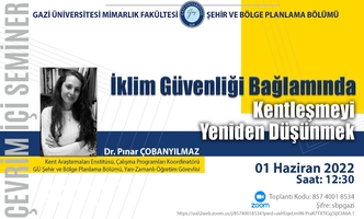 Çevrimiçi Seminer: “İklim Güvenliği Bağlamında Kentleşmeyi Yeniden Düşünmek”