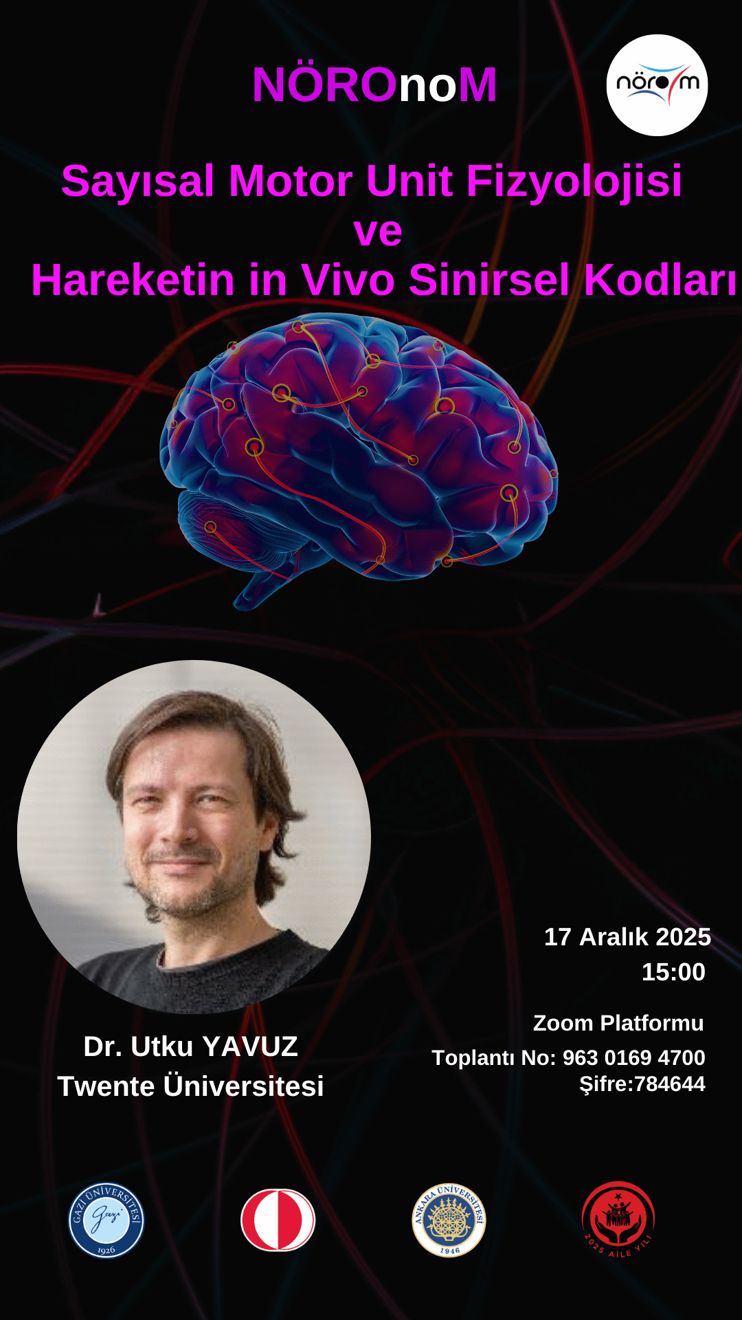 NÖROnoM: Sayısal Motor Unit Fizyolojisi ve Hareketin in Vivo Sinirsel Kodları-1