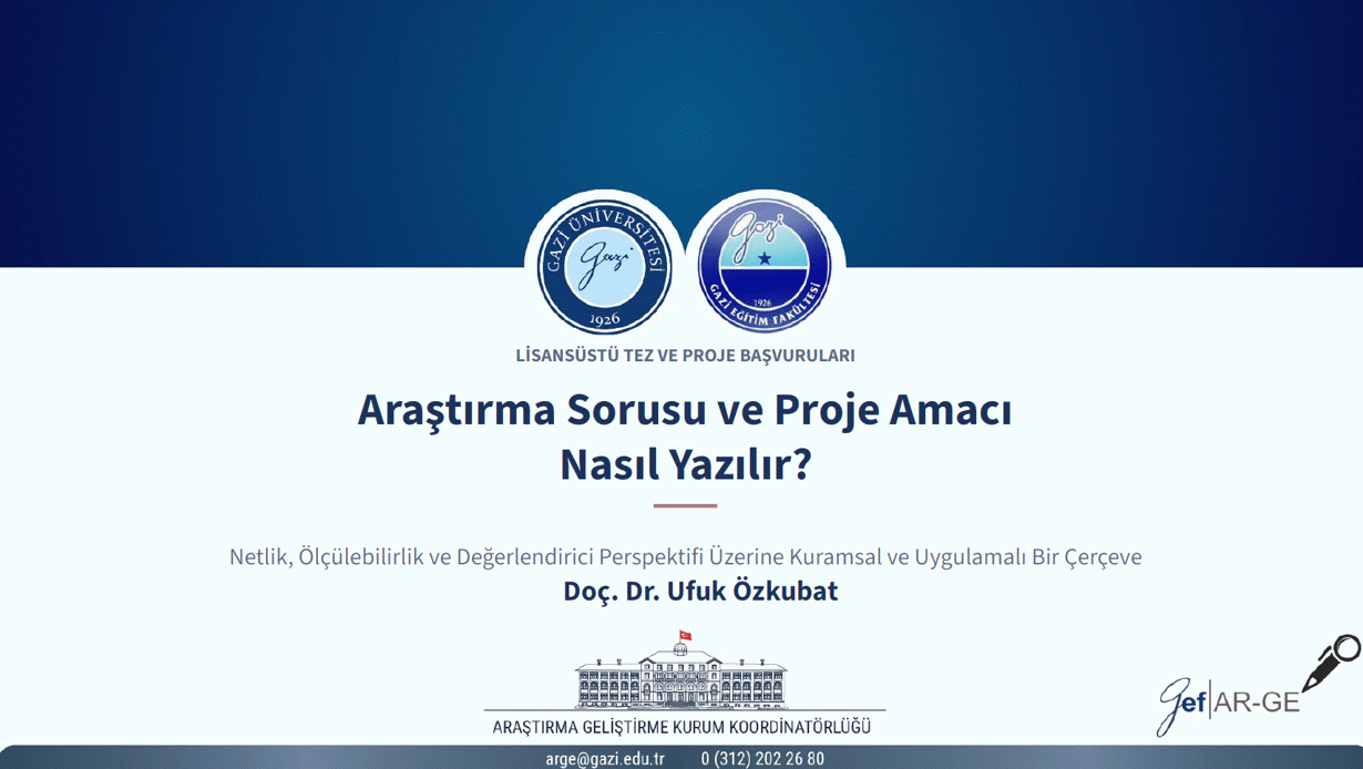 Bölüm 8: Araştırma Sorusu ve Proje Amacı Nasıl Yazılır? -1