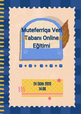 Muteferriqa Online Eğitimi
