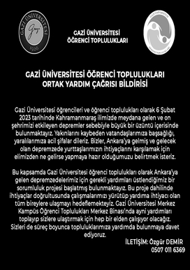 GAZİ ÜNİVERSİTESİ ÖĞRENCİ TOPLULUKLARI ORTAK YARDIM ÇAĞRISI BİLDİRİSİ