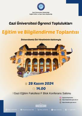 Öğrenci Toplulukları Eğitim ve Bilgilendirme Toplantısı