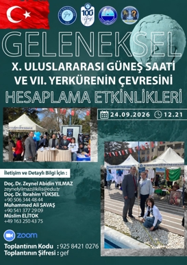 Geleneksel X. Uluslararası Güneş Saati ve VII. Yerkürenin Çevresini Hesaplama Etkinlikleri