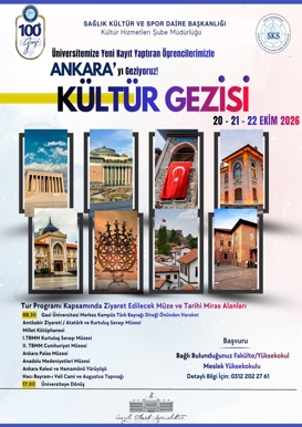 Üniversitemize Yeni Kayıt Yaptıran Öğrencilerimize Ankara Kültür Gezisi