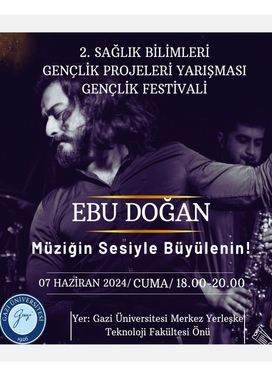 2. Sağlık Bilimleri Gençlik Projeleri Yarışması Gençlik Festivali