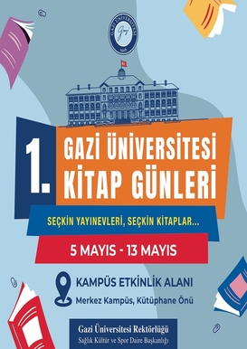 1. Gazi Üniversitesi Kitap Günleri