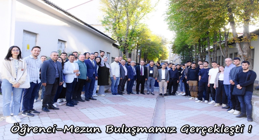 Öğrenci-Mezun Buluşmamız Gerçekleşti!