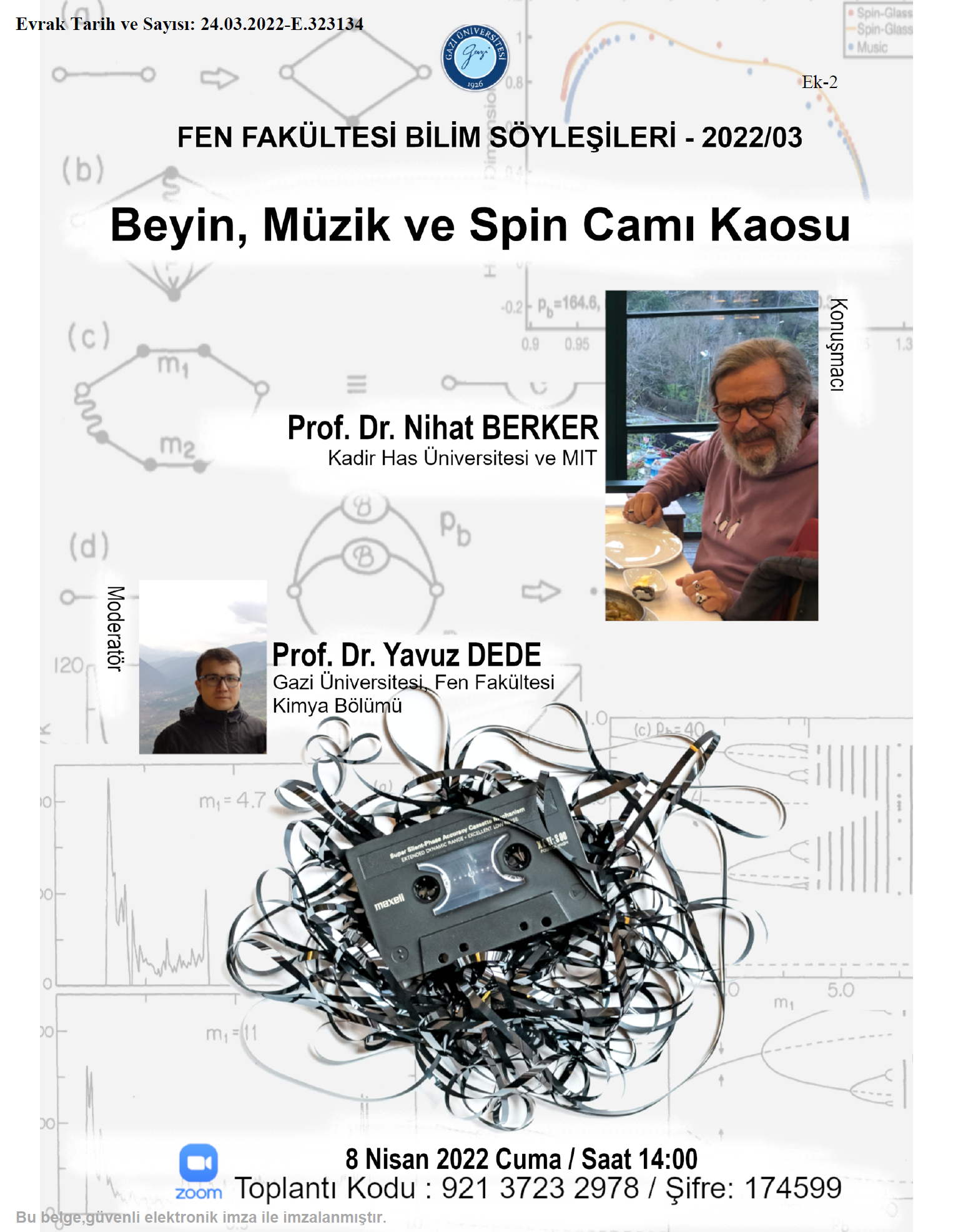 Fen Fakültesi Bilim Söyleşileri - 2022/03 Beyin, Müzik ve Spin Camı Kaosu-1