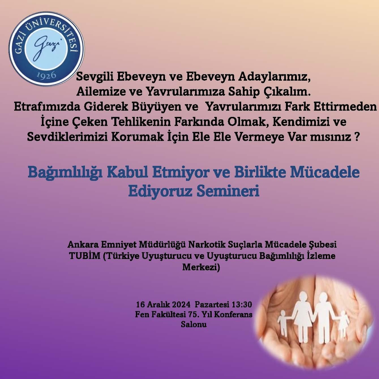 Bağımlılığı Kabul Etmiyoruz ve Birlikte Mücadele Ediyoruz Semineri-1
