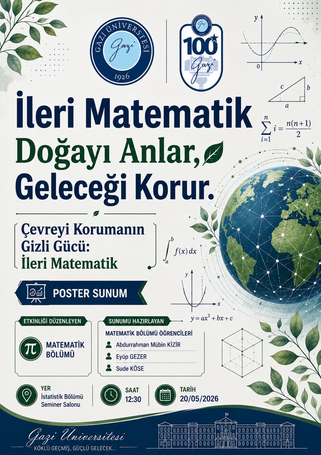 "İleri Matematik Doğayı Anlar, Geleceği Korur" Sunumu Hakkında-1